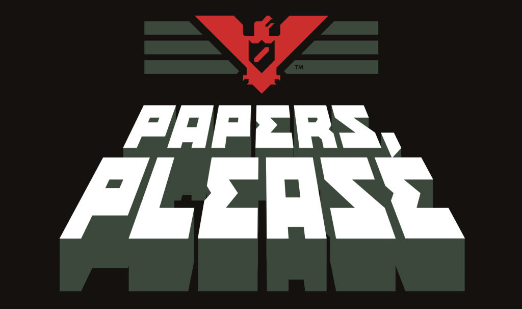 Papers, Please